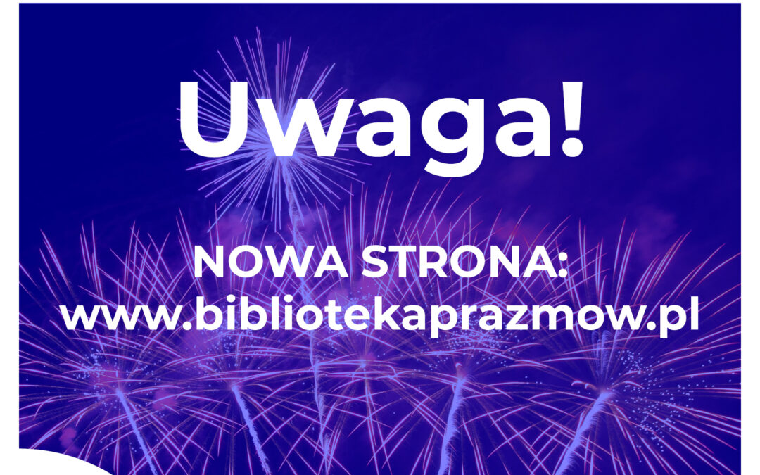 Nowa strona już jest!